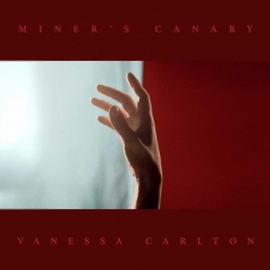 Vanessa Carlton - Miners Canary